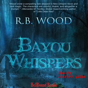 Bayou Whispers - Ghost Story Audiobook